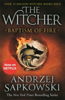 Baptism of Fire (The Witcher Series Book 3)