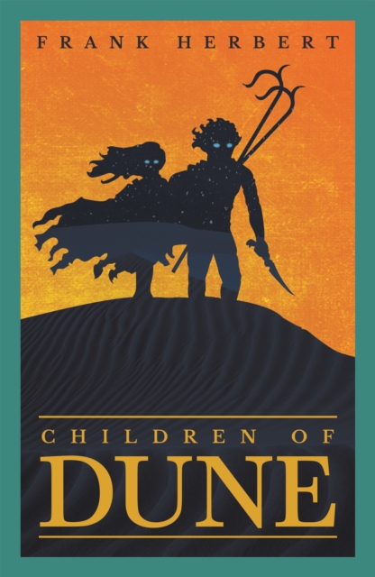 Children Of Dune (Dune Novel Book 3)