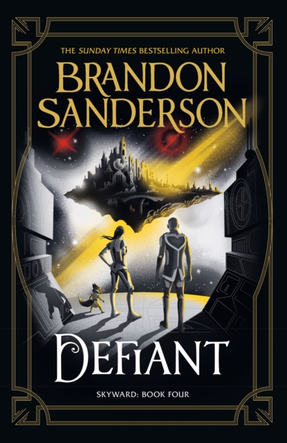 Defiant : The Fourth Skyward Novel