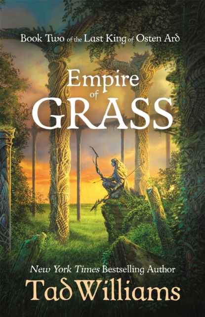 Empire of Grass (Book Two of The Last King of Osten Ard )(Large Paperback)