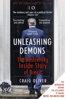 Unleashing Demons : The inspiration behind Channel 4 drama Brexit: The Uncivil War