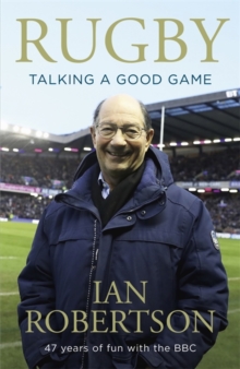 Rugby: Talking A Good Game : The Perfect Gift for Rugby Fans
