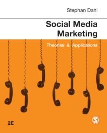 Social Media Marketing : Theories and Applications