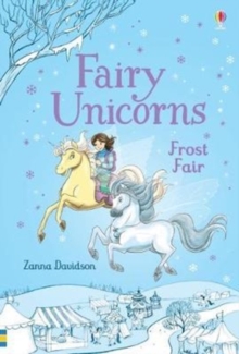 Fairy Unicorns: Frost Fair (Reading Series 3)