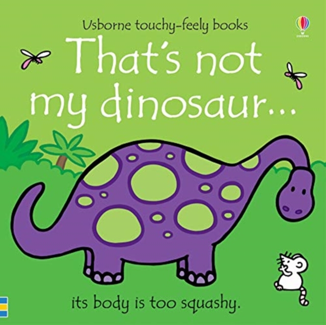 That's Not My Dinosaur (Touch & feel)
