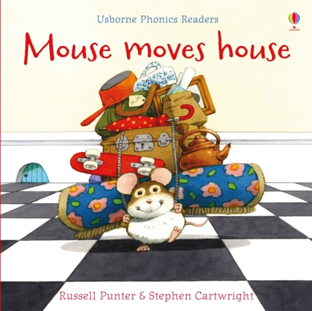 Mouse moves house (Phonics Readers)