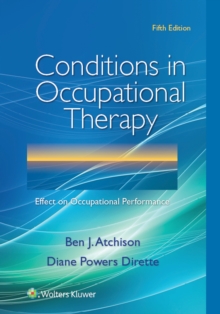 Conditions in Occupational Therapy : Effect on Occupational Performance