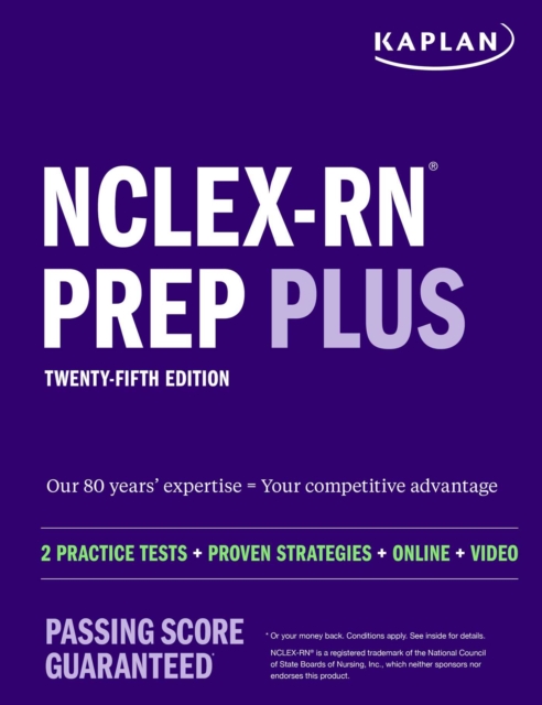 Next Generation NCLEX-RN Prep 2023-2024 : Practice Test + Proven Strategies