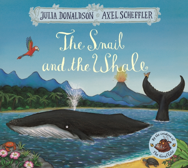 The Snail and the Whale (Picture Book)