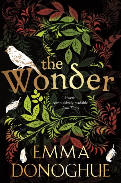 Emma Donoghue : The Wonder
