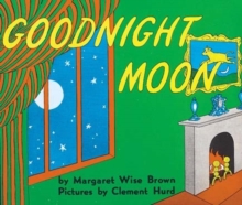 Goodnight Moon (With top tips for peaceful bedtimes)