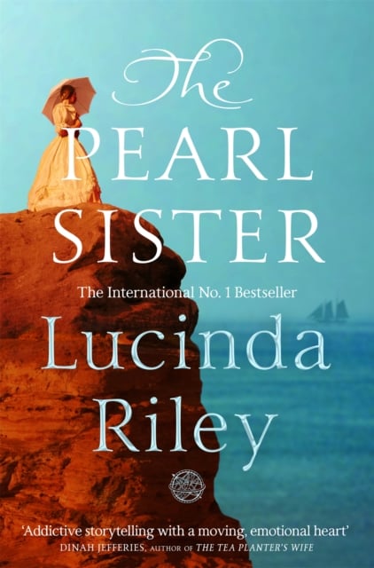 Lucinda Riley : The Pearl Sister (The Seven Sisters Book 4)