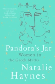 Pandora's Jar : Women in the Greek Myths (Paperback)