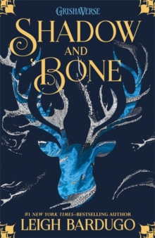 The Grisha - Shadow and Bone (Book 1)