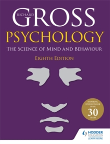 Psychology: The Science of Mind and Behaviour (8th Edition)