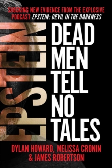 Epstein : Dead Men Tell No Tales