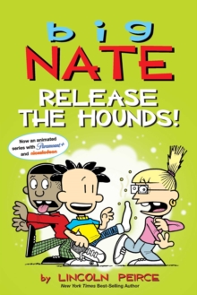 Big Nate: Release the Hounds! : 27