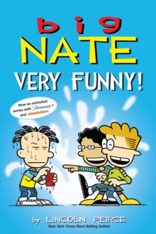 Big Nate: Very Funny!  (Two Books in One)