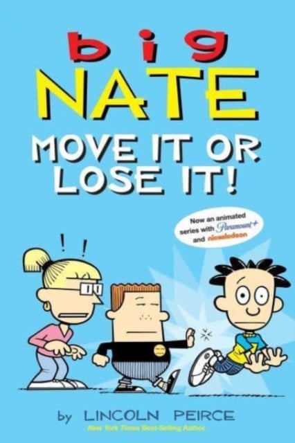 Big Nate: Move It or Lose It! : 29