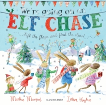 We're Going on an Elf Chase : Board Book