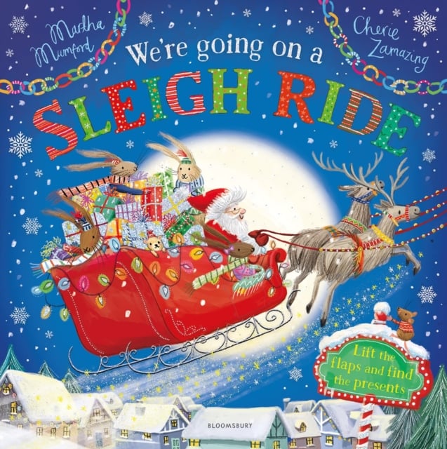 We're Going on a Sleigh Ride (A Lift-the-Flap Adventure) (The Bunny Adventures series)