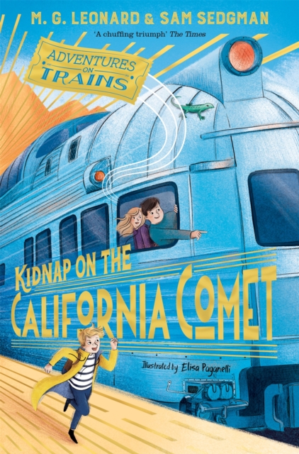 Kidnap on the California Comet (Book 2)