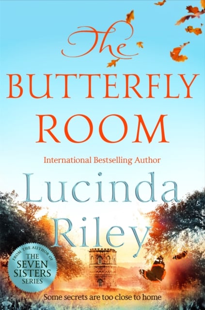 Lucinda Riley : The Butterfly Room