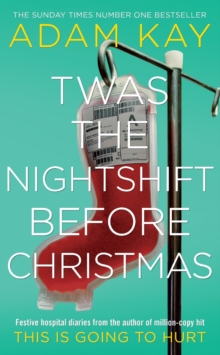 Twas The Nightshift Before Christmas (Gift Hardback)