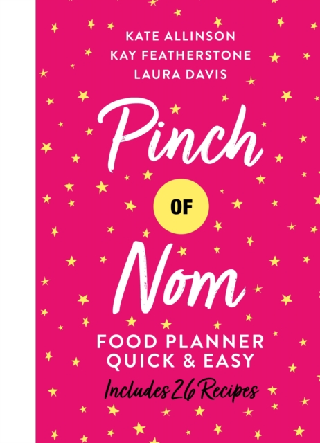 Pinch of Nom: Food Planner Quick & Easy