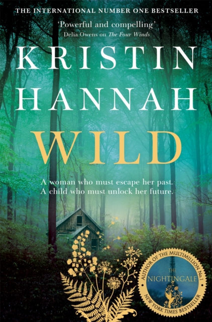 Wild (Kristin Hannah)