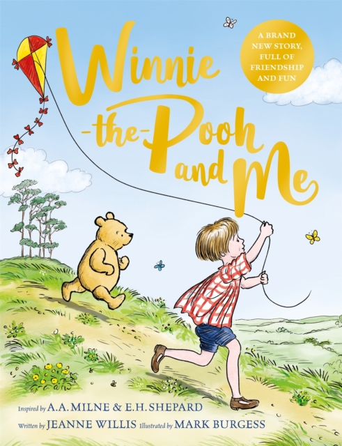 Winnie-the-Pooh and Me (Hardback)