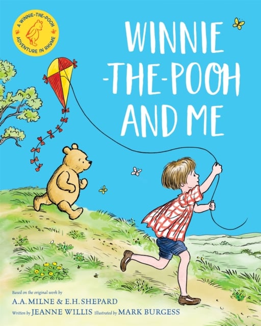 Winnie the Pooh and Me : A Winnie-the-Pooh Adventure in Rhyme (Paperback)