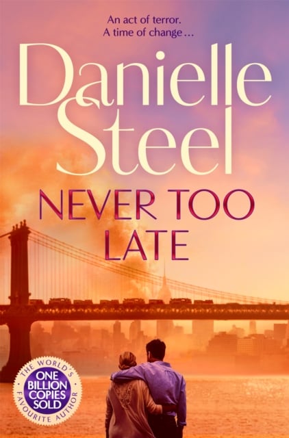 Danielle Steel : Never Too Late