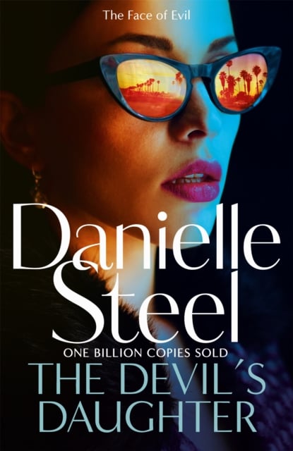 Danielle Steel : The Devil's Daughter