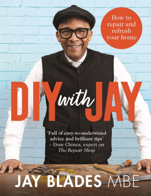 DIY with Jay : How to Repair and Refresh Your Home