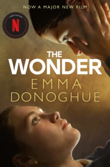 The Wonder: Film Tie In