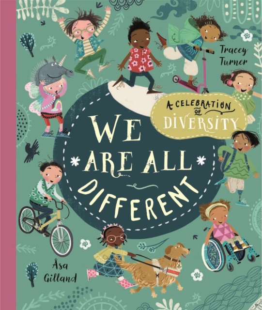We Are All Different : A Celebration of Diversity! (Paperback)