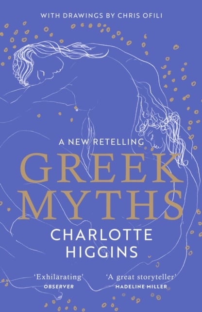 Greek Myths : A New Retelling