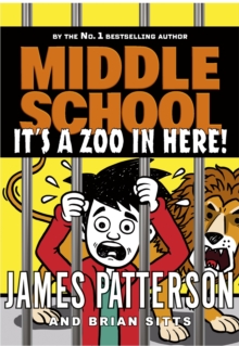 It's a Zoo in Here (Middle School Book14)