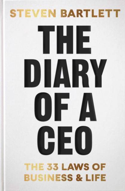 The Diary of a CEO: The 33 Laws of Business and Life (Paperback)