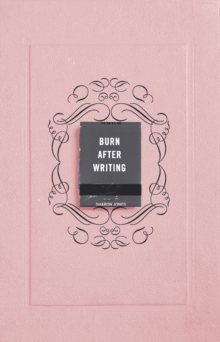 Burn After Writing (Paperback)