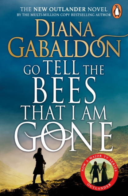 Go Tell the Bees that I am Gone (Outlander Book 9)