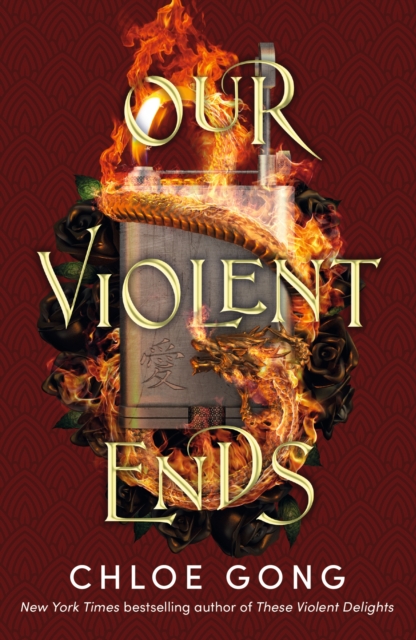Our Violent End (These Violent Delights Book 2)