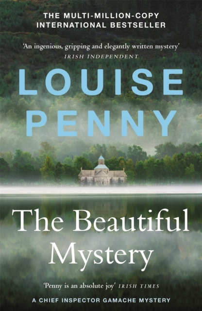 The Beautiful Mystery (A Chief Inspector Gamache Mystery Book 8)