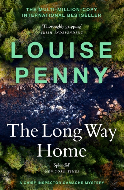 The Long Way Home (A Chief Inspector Gamache Mystery Book 10)