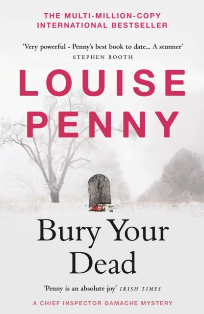 Bury Your Dead (A Chief Inspector Gamache Mystery Book 6)