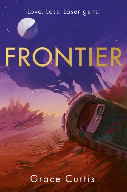 Frontier : the stunning heartfelt science fiction debut