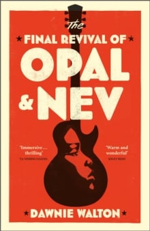 The Final Revival of Opal & Nev (Large Paperback)