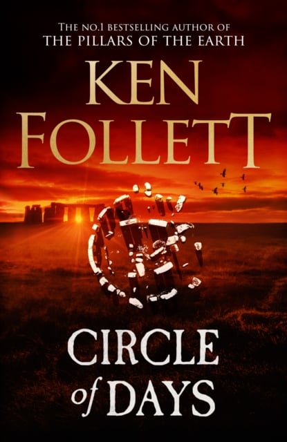 Ken Follett : Circle of Days