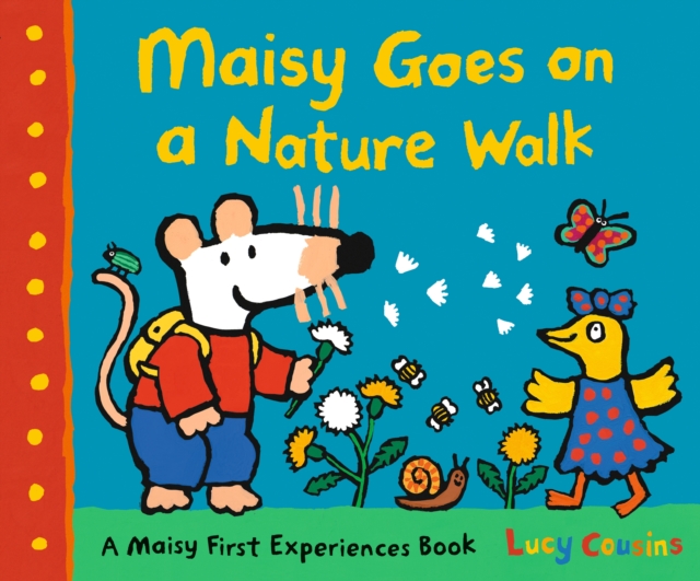 Maisy Goes on a Nature Walk: First Experience